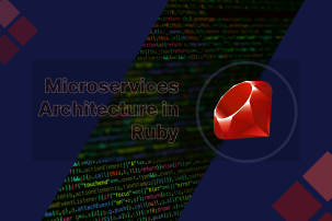 Архитектура микросервисов на Ruby: Практическое руководство по настройке