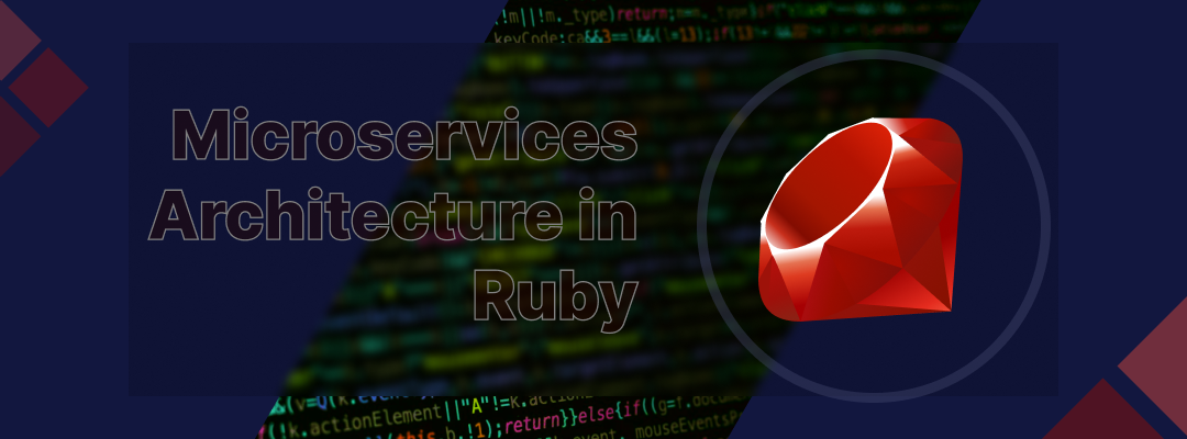 Архитектура микросервисов на Ruby: Практическое руководство по настройке