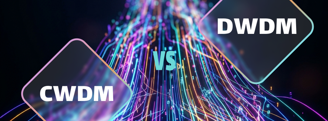 CWDM и DWDM: различия, которые необходимо знать